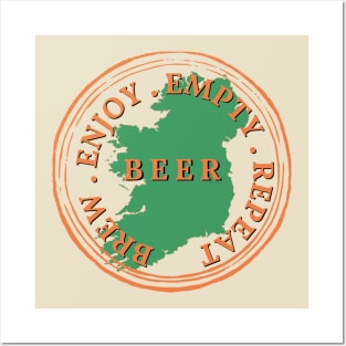 Brew Enjoy Empty Repeat, Irish Beer, Ireland Map With Distressed Round Logo Posters and Art